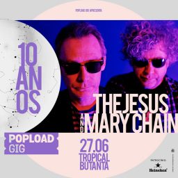 Popload Gig #57 – The Jesus and Mary Chain