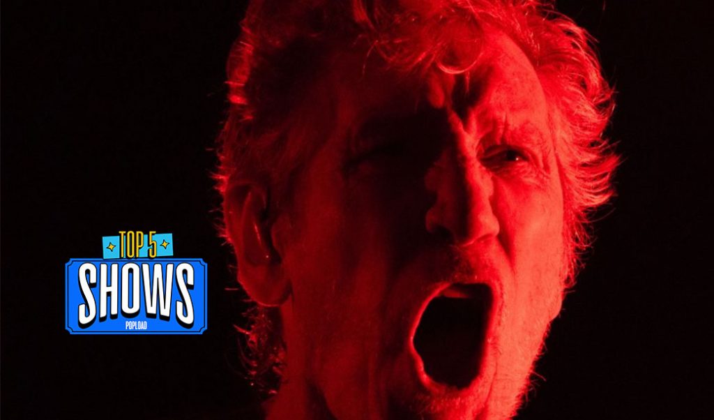 Top 5 Shows – Roger Waters comanda a semana. O enorme show íntimo de Juçara Marçal. E a nova Papisa ao vivo