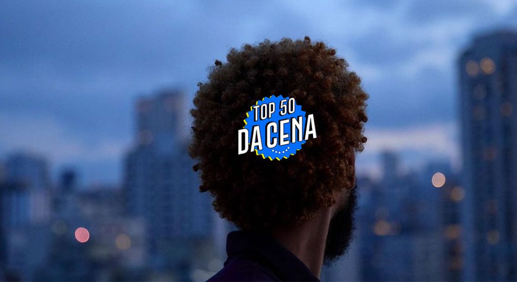 Top 50 da CENA – Bruno Berle diz “Oi” para o topo. Emicida acabou (em segundo). Caetano vem francês em terceiro
