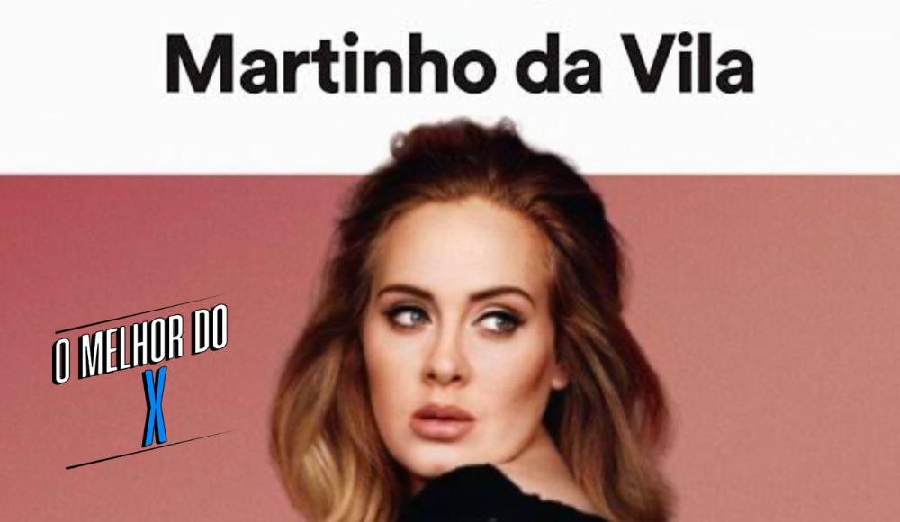 O MELHOR DO X: “Adele caloteira” edition