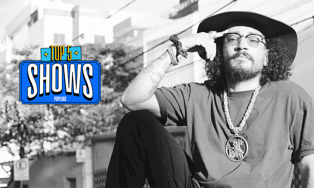 Top 5 Shows – Festivalzão do Casarão bate em quatro cidades. A residência da Chablau e do Vaqueiro. E o Djonga voltando a SP com seu show que quanto mais ele faz, mais queremos ver